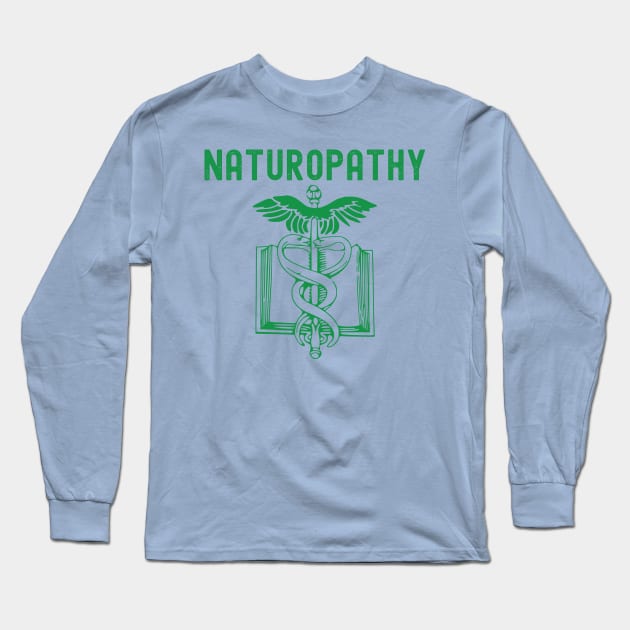 Naturopathy Long Sleeve T-Shirt by DacDibac